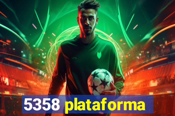 5358 plataforma